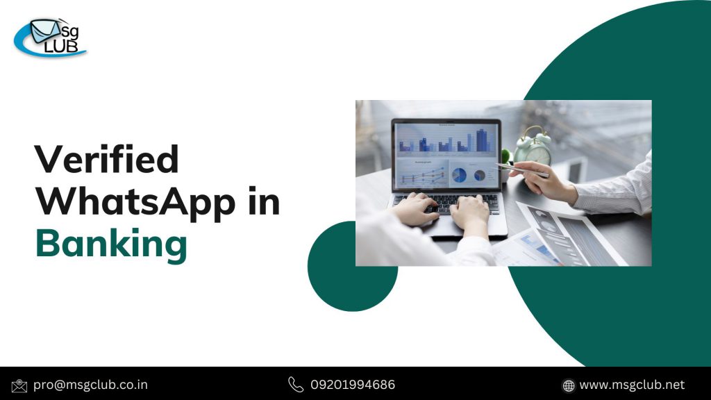 verified whatsapp in banking